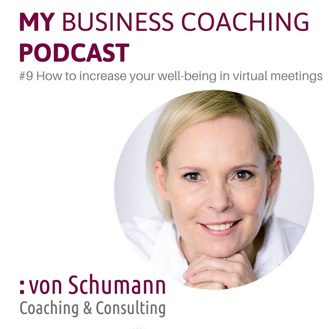 #9 How to increase your well-being in virtual meetings